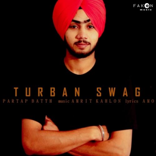 download Turban Swag Partap Batth mp3 song ringtone, Turban Swag Partap Batth full album download