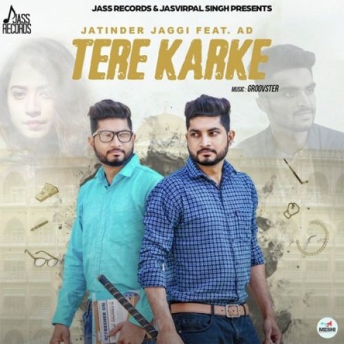 download Tere Karke Jatinder Jaggi, AD mp3 song ringtone, Tere Karke Jatinder Jaggi, AD full album download