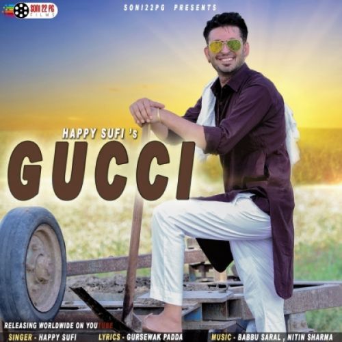 download Gucci Happy Sufi mp3 song ringtone, Gucci Happy Sufi full album download