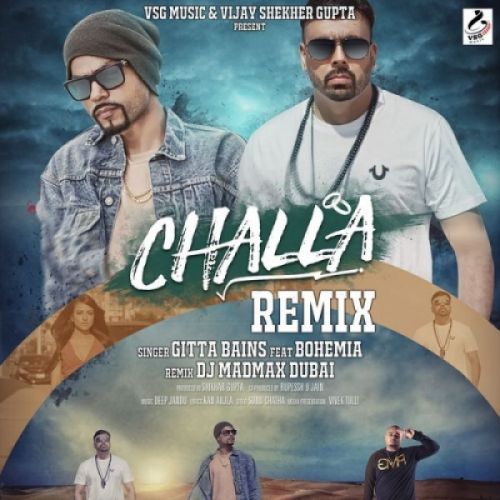 download Challa (Remix) Gitta Bains, Bohemia mp3 song ringtone, Challa (Remix) Gitta Bains, Bohemia full album download
