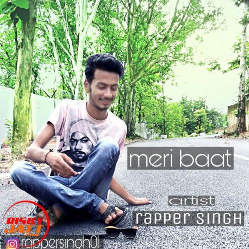 download Meri Baat Rapper Singh, Rapper Shubham mp3 song ringtone, Meri Baat Rapper Singh, Rapper Shubham full album download