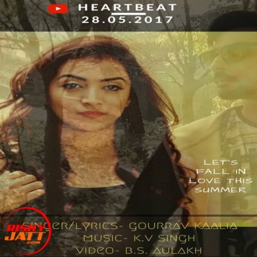 download Heart Beat Gourrav Kaalia mp3 song ringtone, Heart Beat Gourrav Kaalia full album download