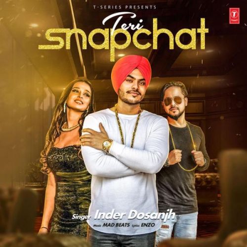 download Teri Snapchat Inder Dosanjh mp3 song ringtone, Teri Snapchat Inder Dosanjh full album download