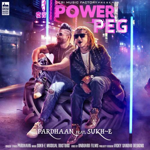 download Power Peg Pardhaan, Sukh E mp3 song ringtone, Power Peg Pardhaan, Sukh E full album download