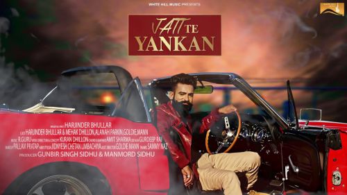 download Jatt te Yankan Harjinder Bhullar mp3 song ringtone, Jatt Te Yankan Harjinder Bhullar full album download