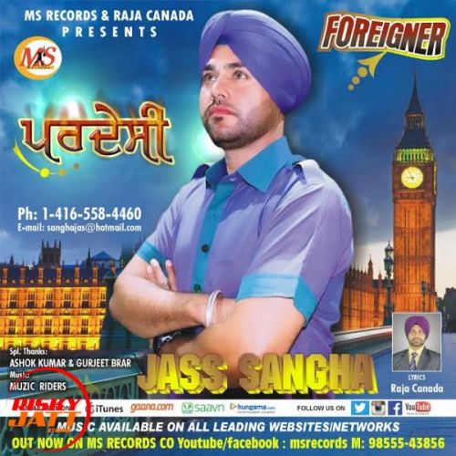 download Pardesi Jass Sangha mp3 song ringtone, Pardesi Jass Sangha full album download