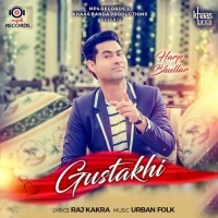 download Gustakhi Harp Bhullar mp3 song ringtone, Gustakhi Harp Bhullar full album download
