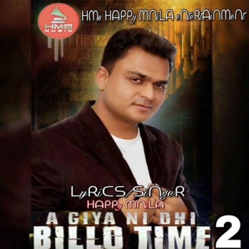 download Aa Geya ni Ohi Billo Time 2 Happy Manila mp3 song ringtone, Aa Geya ni Ohi Billo Time 2 Happy Manila full album download