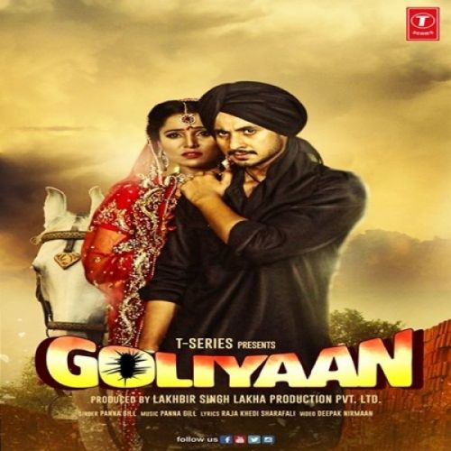 download Goliyaan Panna Gill mp3 song ringtone, Goliyaan Panna Gill full album download