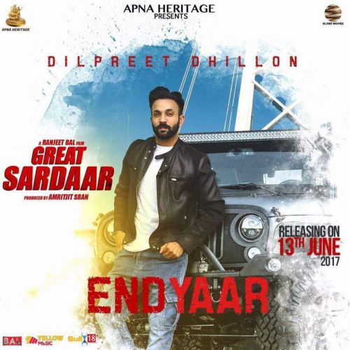 download End Yaar Dilpreet Dhillon mp3 song ringtone, End Yaar Dilpreet Dhillon full album download