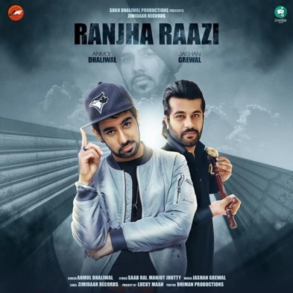download Ranjha Raazi Anmol Dhaliwal mp3 song ringtone, Ranjha Raazi Anmol Dhaliwal full album download
