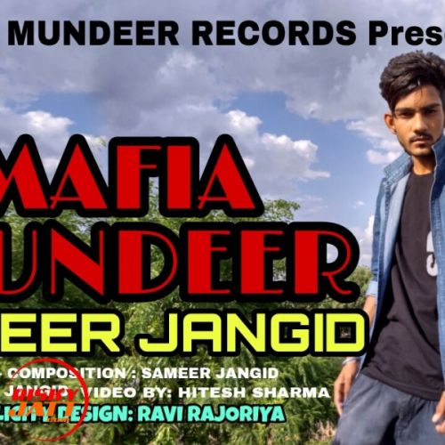 download Mafia Mundeer Sameer Jangid mp3 song ringtone, Mafia Mundeer Sameer Jangid full album download