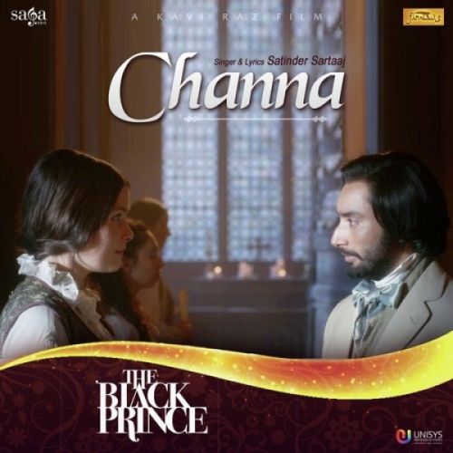 download Channa (The Black Prince) Satinder Sartaaj mp3 song ringtone, Channa (The Black Prince) Satinder Sartaaj full album download