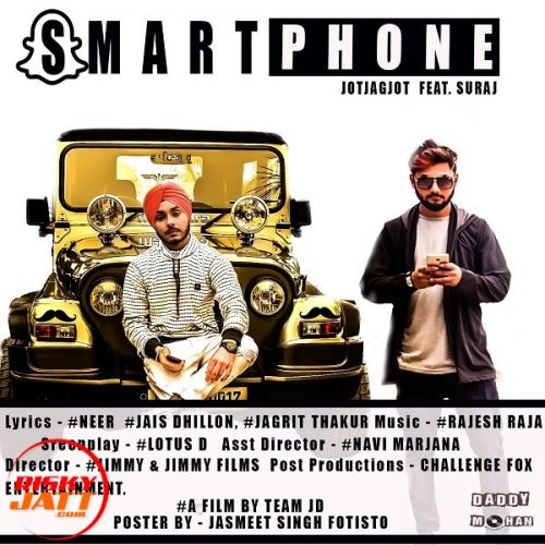 download Smartphone Jot Jagjot Ft Suraj mp3 song ringtone, Smartphone Jot Jagjot Ft Suraj full album download