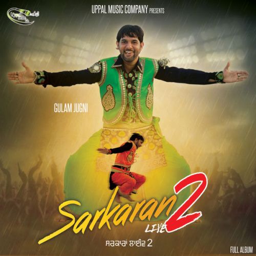 download Bablu Gulam Jugni mp3 song ringtone, Sarkaran Live 2 Gulam Jugni full album download