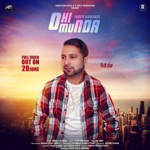 download Ohi Munda Inder Kaushal mp3 song ringtone, Ohi Munda Inder Kaushal full album download