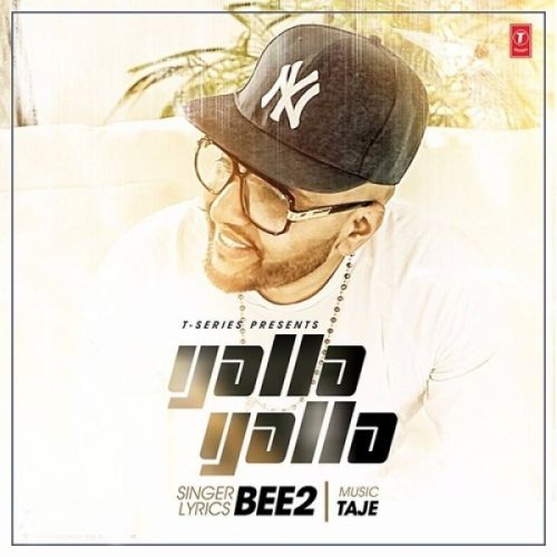 download Yalla Yalla Bee2 mp3 song ringtone, Yalla Yalla Bee2 full album download