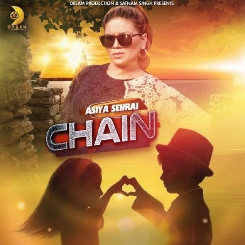 download Chain Asiya Sehrai mp3 song ringtone, Chain Asiya Sehrai full album download