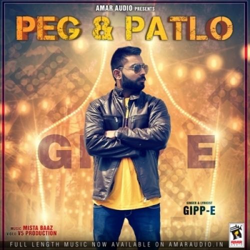 download Peg And Patlo Gipp E mp3 song ringtone, Peg And Patlo Gipp E full album download