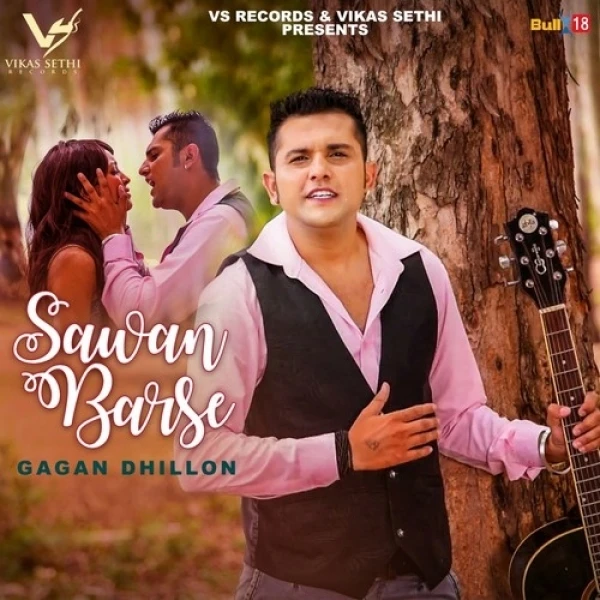 download Sawan Barse Gagan Dhillon mp3 song ringtone, Sawan Barse Gagan Dhillon full album download