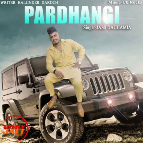 download Pardhangi JASS DAGHAMIA mp3 song ringtone, Pardhangi JASS DAGHAMIA full album download
