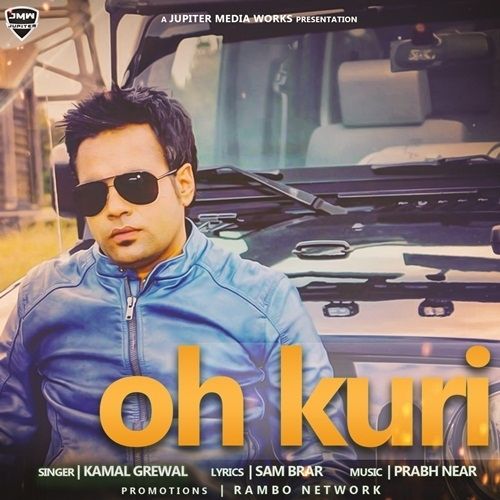 download Oh Kuri Kamal Grewal mp3 song ringtone, Oh Kuri Kamal Grewal full album download