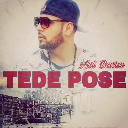 download Tede Pose Avi Basra mp3 song ringtone, Tede Pose Avi Basra full album download
