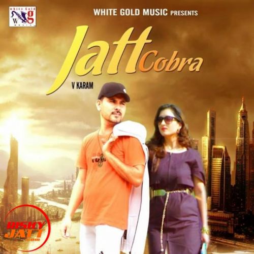 download Jatt Cobra V Karam mp3 song ringtone, Jatt Cobra V Karam full album download