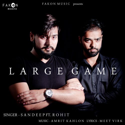 download Large Game Sandeep, Rohit mp3 song ringtone, Large Game Sandeep, Rohit full album download