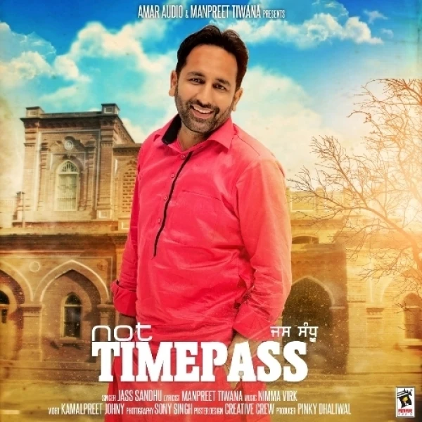 download Not Timepass Jass Sandhu mp3 song ringtone, Not Timepass Jass Sandhu full album download