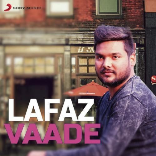 download Vaade Lafaz mp3 song ringtone, Vaade Lafaz full album download