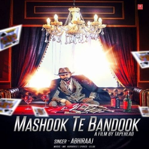 download Mashook Te Bandook Abhiraaj mp3 song ringtone, Mashook Te Bandook Abhiraaj full album download