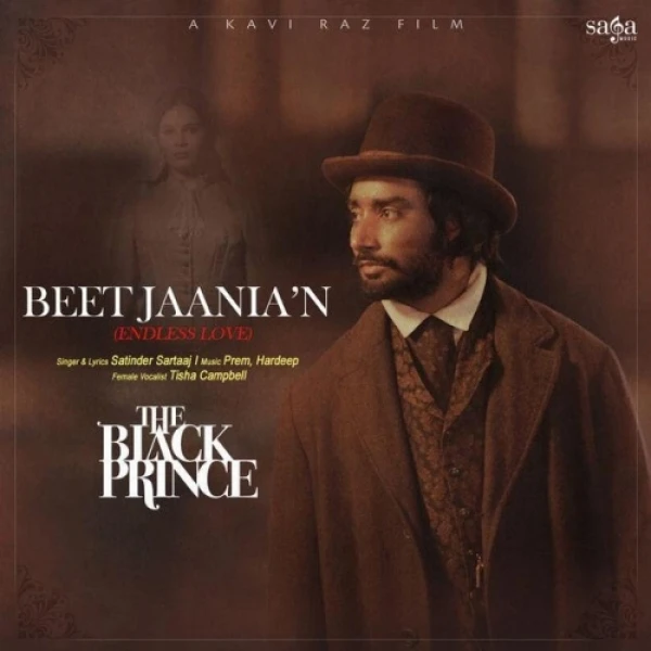 download Beet Jaania N (The Black Prince) Satinder Sartaaj, Tisha Campbell mp3 song ringtone, Beet Jaania N (The Black Prince) Satinder Sartaaj, Tisha Campbell full album download