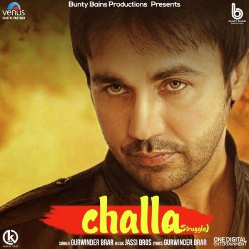 download Challa Gurwinder Brar mp3 song ringtone, Challa Gurwinder Brar full album download