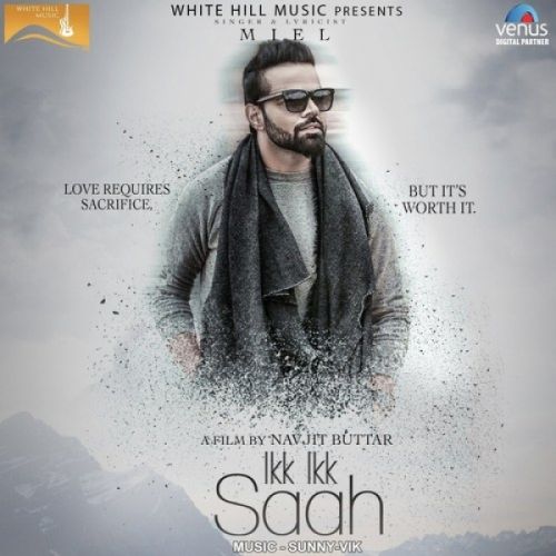 download Ikk Ikk Saah Miel mp3 song ringtone, Ikk Ikk Saah Miel full album download