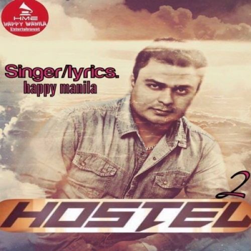 download Hostel 2 Happy Manila mp3 song ringtone, Hostel 2 Happy Manila full album download