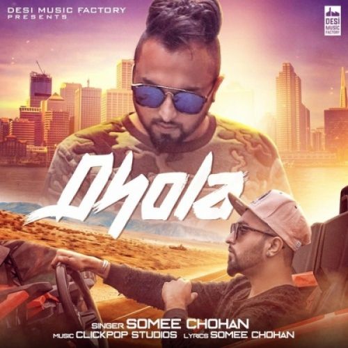 download Dhola Somee Chohan mp3 song ringtone, Dhola Somee Chohan full album download