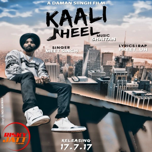 download Kaali Heel Meet Singh mp3 song ringtone, Kaali Heel Meet Singh full album download