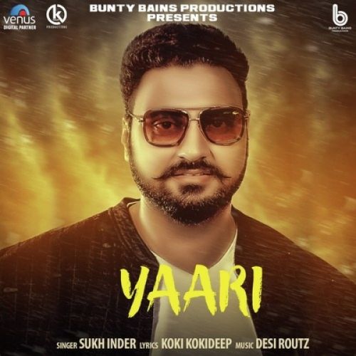 download Yaari Sukh Inder mp3 song ringtone, Yaari Sukh Inder full album download