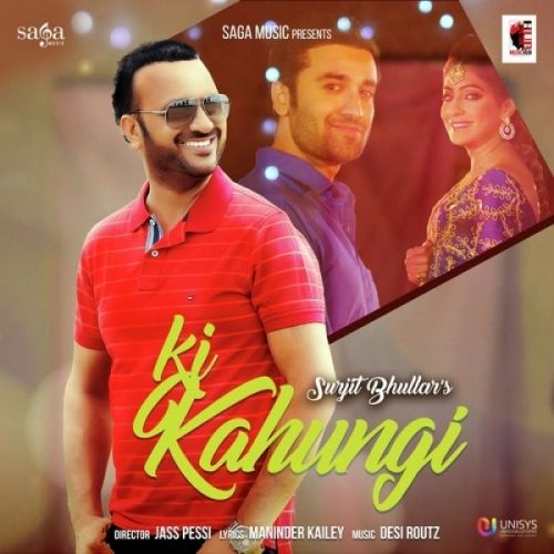 download Ki Kahungi Surjit Bhullar mp3 song ringtone, Ki Kahungi Surjit Bhullar full album download