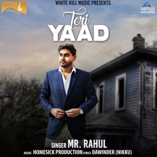 download Teri Yaad Mr Rahul mp3 song ringtone, Teri Yaad Mr Rahul full album download