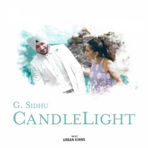 download Candle Light G Sidhu mp3 song ringtone, Candle Light G Sidhu full album download