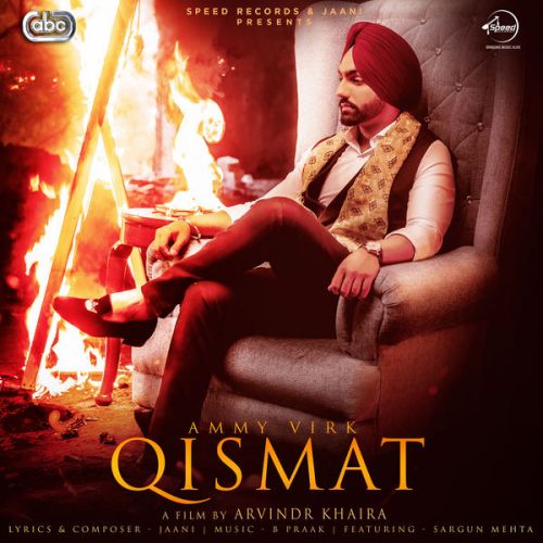 download Qismat Ammy Virk mp3 song ringtone, Qismat Ammy Virk full album download