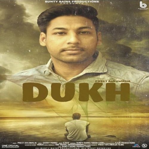 download Dukh Preet Ahluwalia mp3 song ringtone, Dukh Preet Ahluwalia full album download