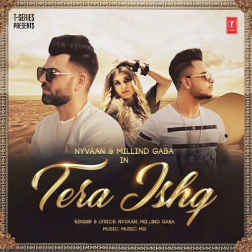 download Tera Ishq Nyvaan, Milind Gaba mp3 song ringtone, Tera Ishq Nyvaan, Milind Gaba full album download