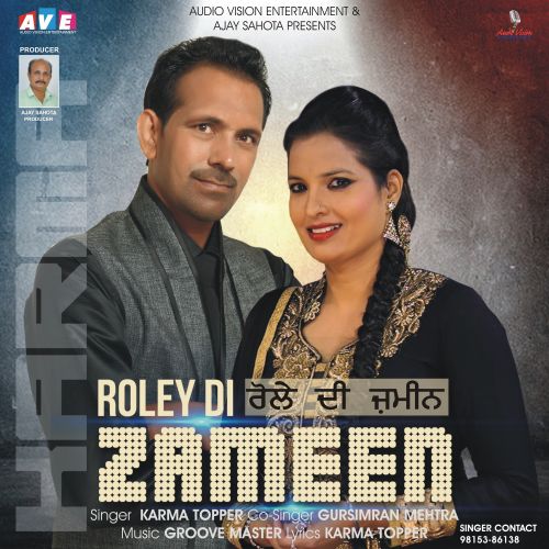 download Roley Di Zameen Gursimran Mehra, Karma Topper mp3 song ringtone, Roley Di Zameen Gursimran Mehra, Karma Topper full album download