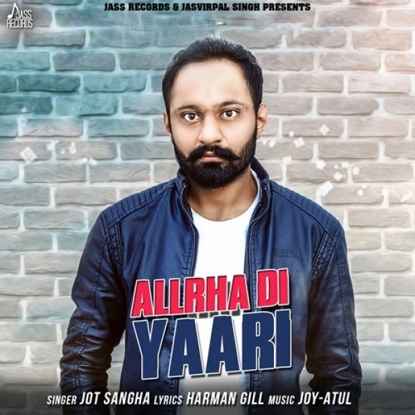 download Allrha Di Yaari Jot Sangha mp3 song ringtone, Allrha Di Yaari Jot Sangha full album download