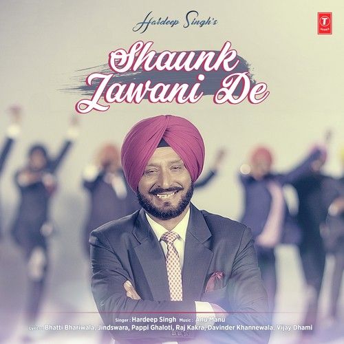 download Majajne Hardeep Singh mp3 song ringtone, Shaunk Jawani De Hardeep Singh full album download