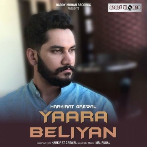 download Yaara Beliyan Harkirat Grewal mp3 song ringtone, Yaara Beliyan Harkirat Grewal full album download