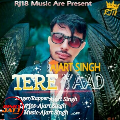 download Tere Yaad Ajart Singh mp3 song ringtone, Tere Yaad Ajart Singh full album download